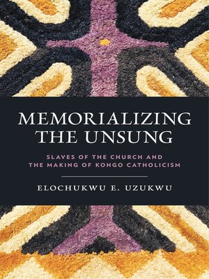 cover image of Memorializing the Unsung